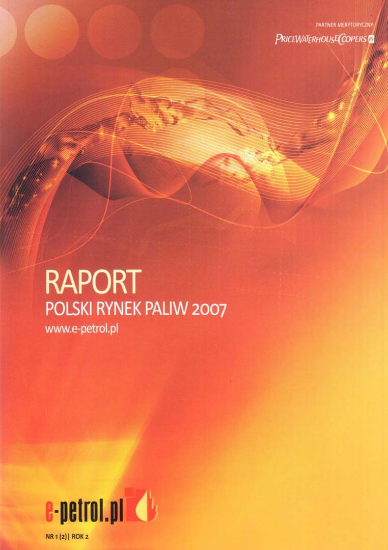 Raport - Polski Rynek Paliw 2007