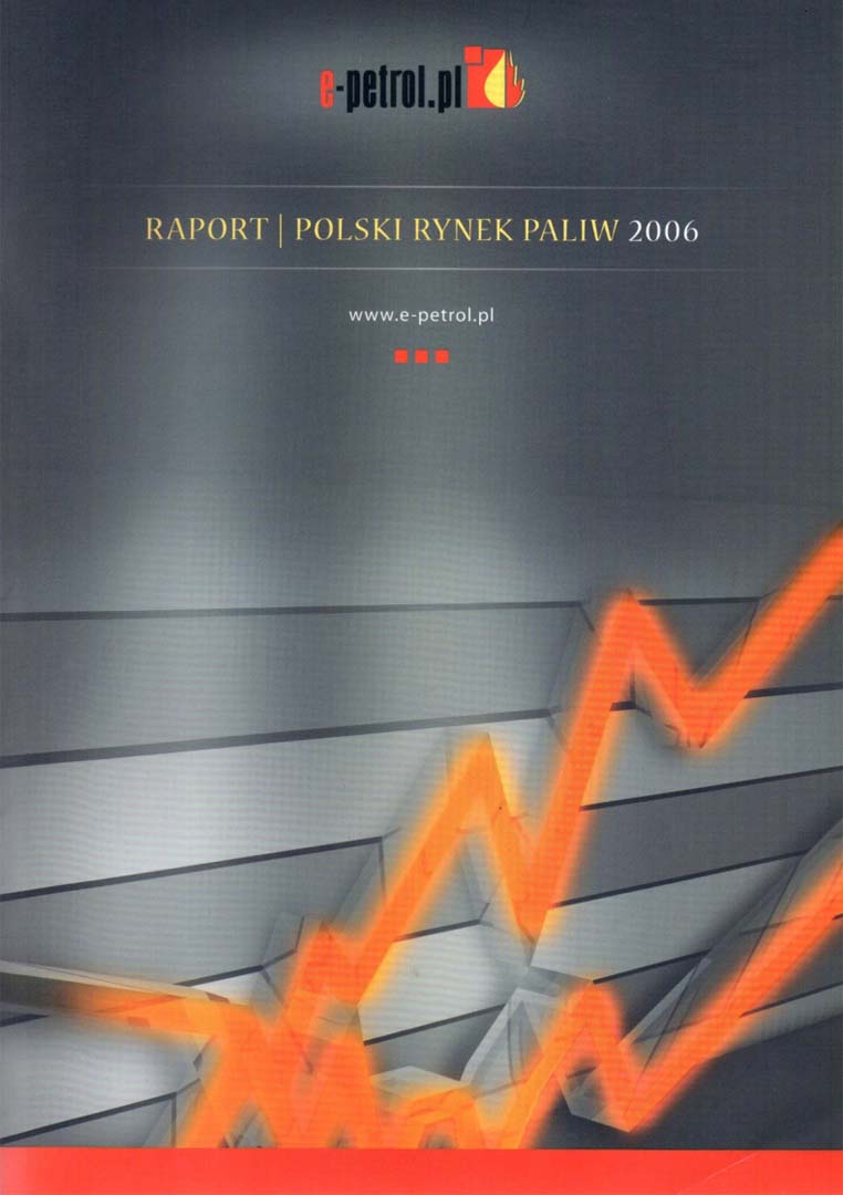 Raport - Polski Rynek Paliw 2006