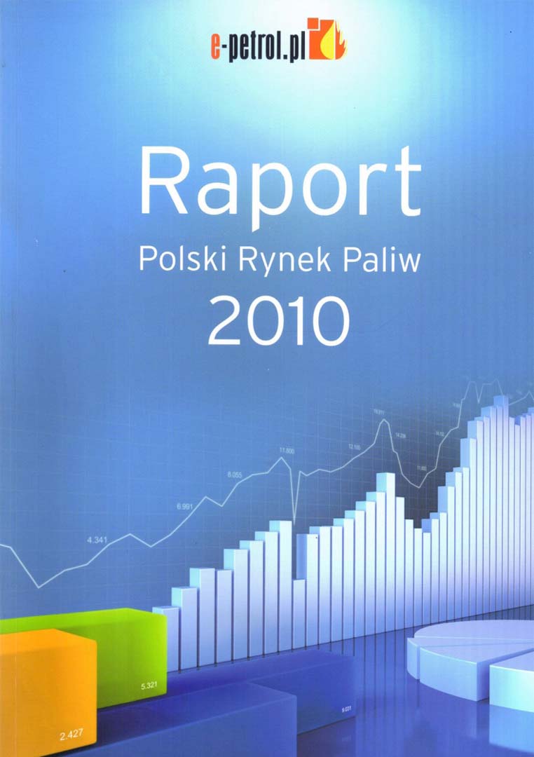 Raport - Polski Rynek Paliw 2010